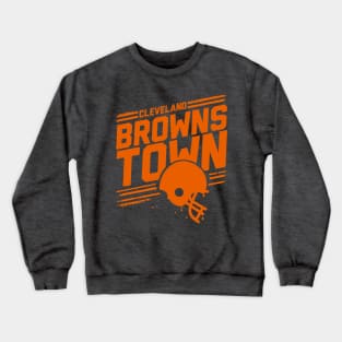 Browns Town Crewneck Sweatshirt